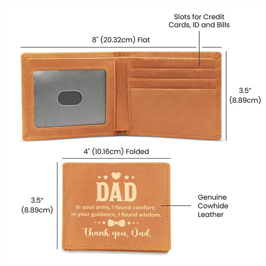Gift for Dad: "In your Arms, I found Comfort" Leather Wallet